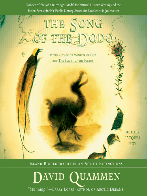 Title details for The Song of the Dodo by David Quammen - Wait list